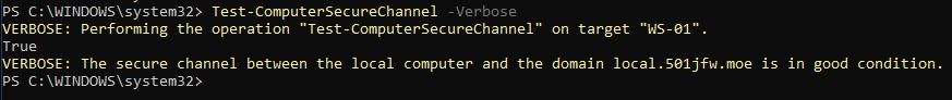The output of the PowerShell cmdlet "Test-ComputerSecureChannel -Verbose": "The secure channel between the local computer and the domain local.501jfw.moe is in good condition."
