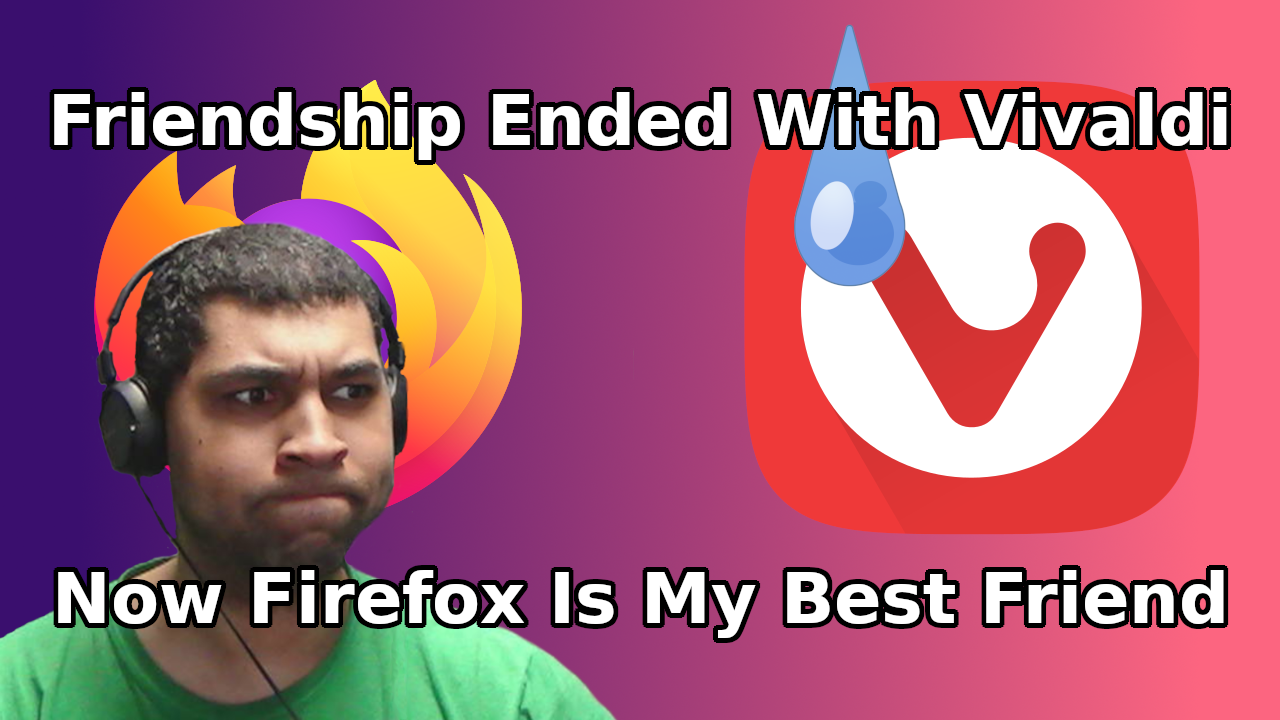 I Switched to Firefox